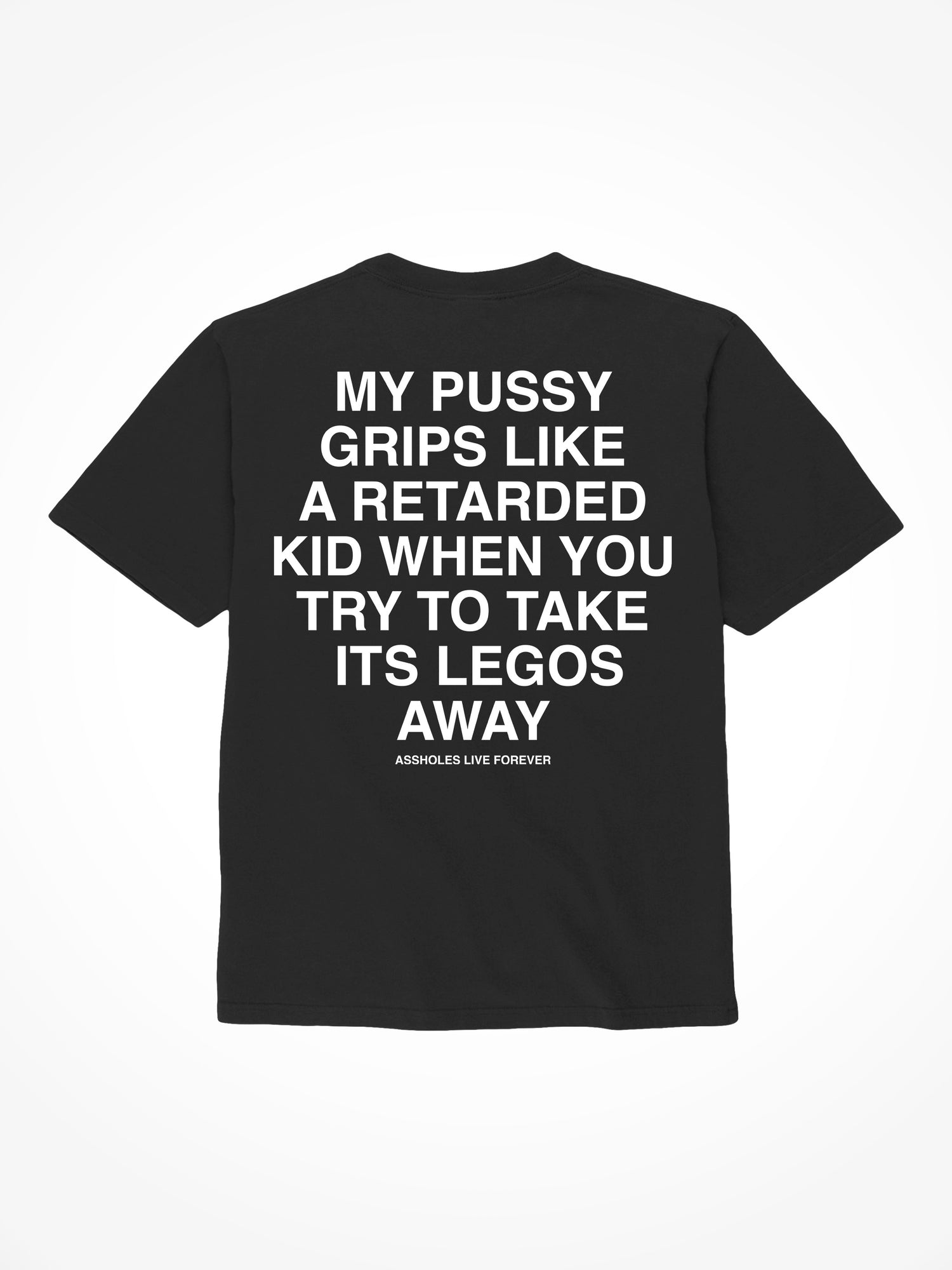 My Pussy Grips - Black T-Shirt