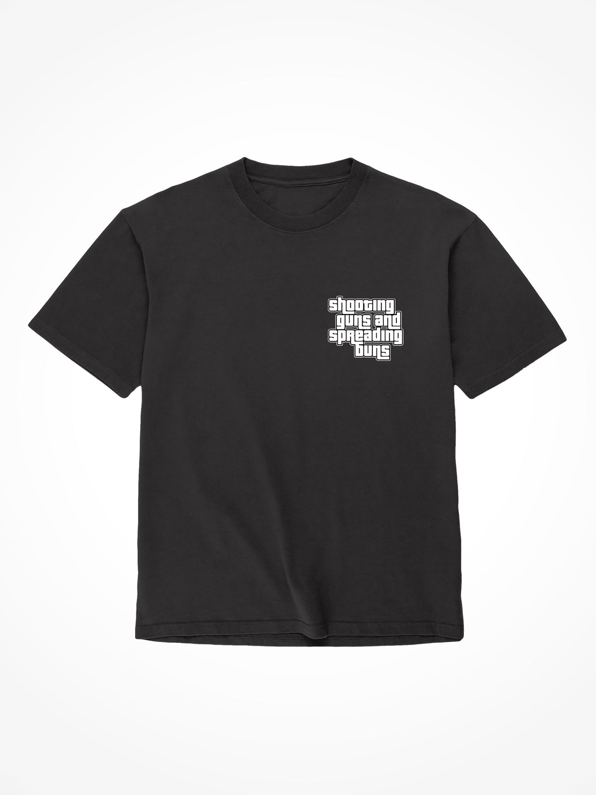 Shooting Guns Spreading Buns GTA - Black T-Shirt