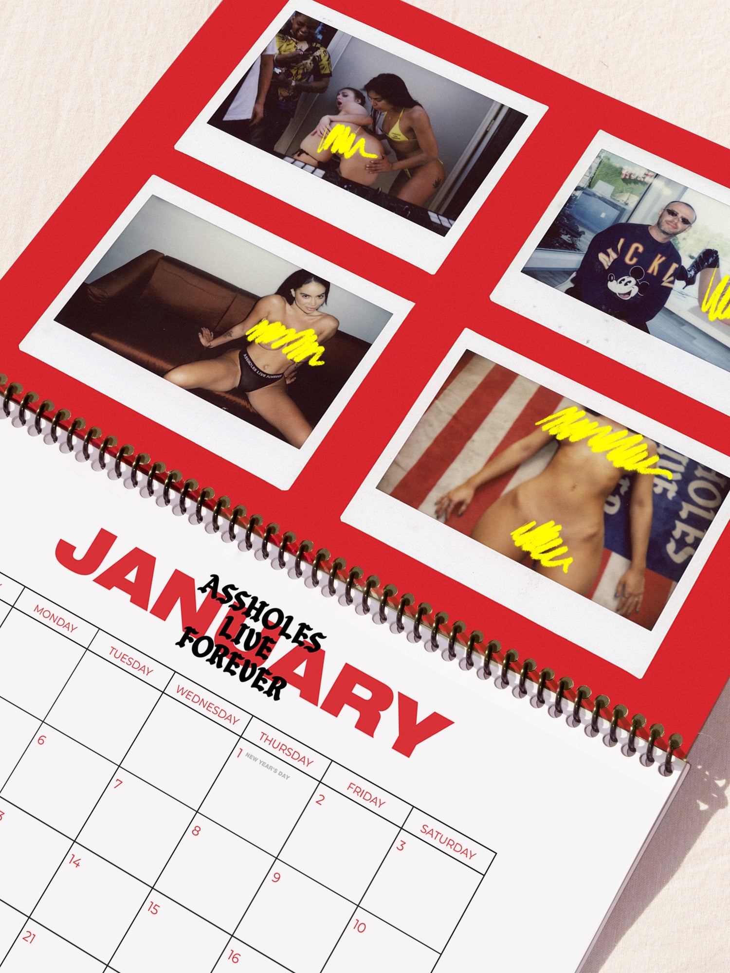 Assholes Live Forever Calendar